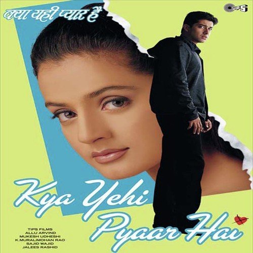 Kya Yehi Pyaar Hai (2002) (Hindi)
